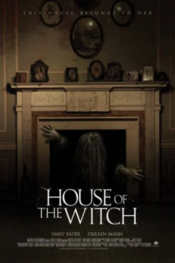 Дом ведьмы / House of the Witch (2017)