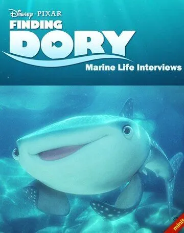 В поисках Дори: Интервью о морской жизни / Finding Dory: Marine Life Interviews (2016)