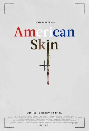 Американская кожа / American Skin (2019)