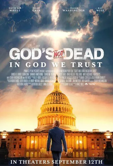 Бог не умер: Мы верим в бога / God's Not Dead: In God We Trust (2024)