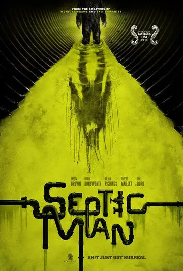 Гнилой человек / Septic Man (2013)