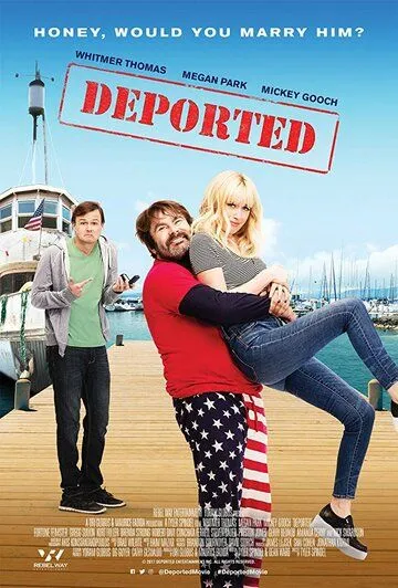 Депортированная / Deported (2020)