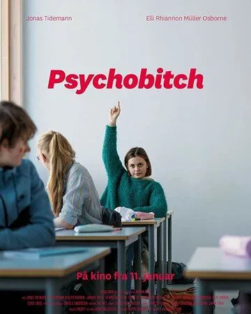 Психопатка / Psychobitch (2019)