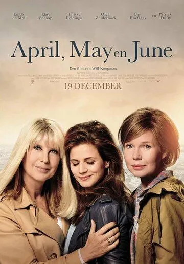 Эйприл, Мэй и Джун / April, May en June (2019)