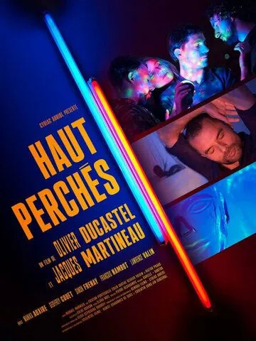 На высоте / Haut perchés (2019)