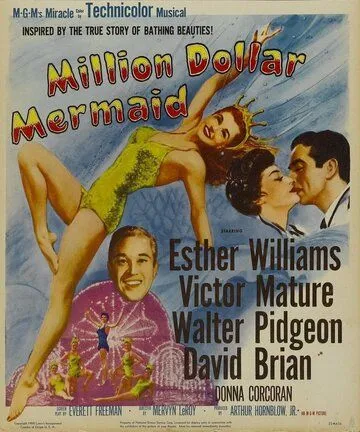 Миллион долларов для русалки / Million Dollar Mermaid (1952)