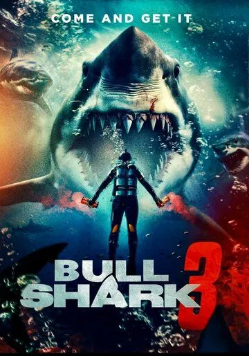 Бычья акула 3 / Bull Shark 3 (2024)