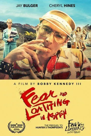 Страх и ненависть в Аспене / Fear and Loathing in Aspen (2021)