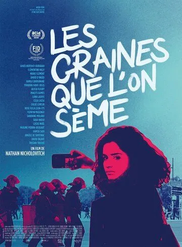 Что посеешь, то и пожнёшь / Les graines que l'on sème (2020)