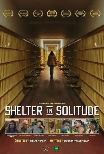 Убежище в одиночестве / Shelter in Solitude (2023)