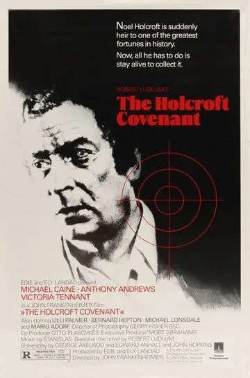 Завещание Холкрофта / The Holcroft Covenant (1985)