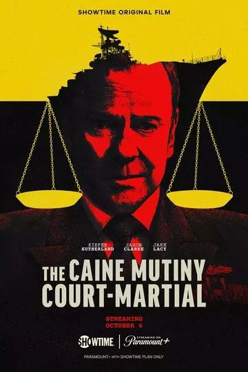 Военный трибунал по делу о мятеже на «Кейне» / The Caine Mutiny Court-Martial (2023)