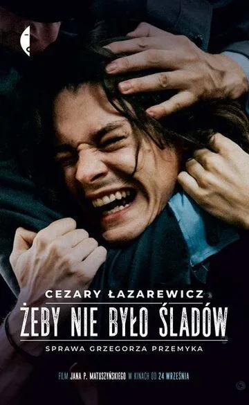 Не оставляй следов / Zeby nie bylo sladów (2021)