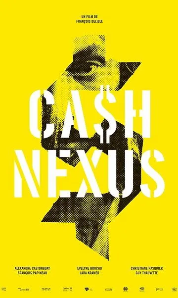 Денежные отношения / Cash Nexus (2019)