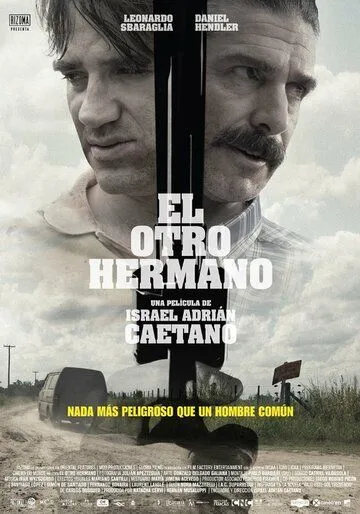 Другой брат / El otro hermano (2017)