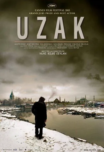 Отчуждение / Uzak (2002)