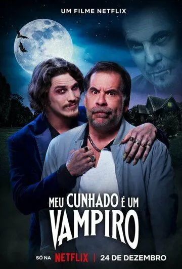 Meu Cunhado é um Vampiro (2023)