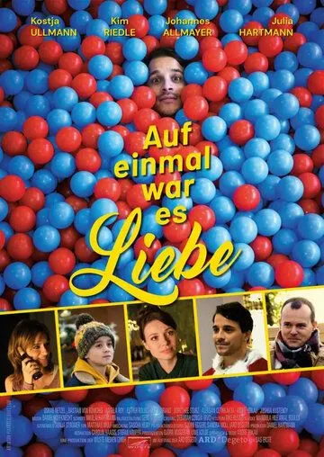 Внезапная любовь / Auf einmal war es Liebe (2019)