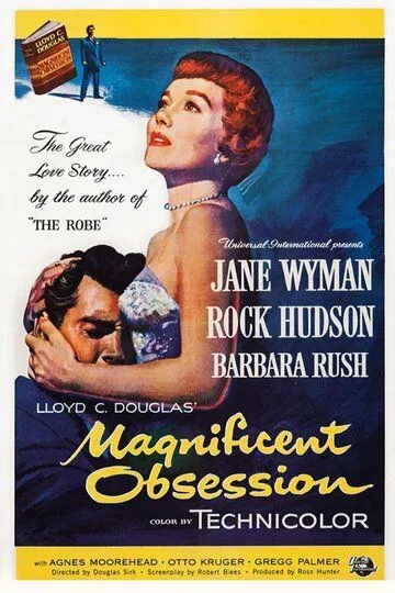 Великолепная одержимость / Magnificent Obsession (1954)