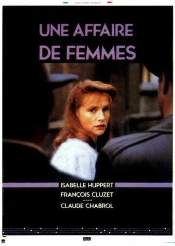 Женское дело / Une affaire de femmes (1988)