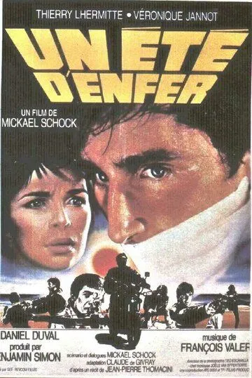 Адское лето / Un été d'enfer (1984)