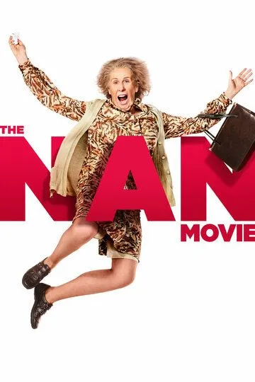 Жизнь бабули / The Nan Movie (2022)