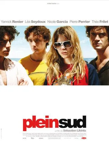 Строго на юг / Plein sud (2009)