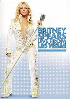 Живое выступление Бритни Спирс в Лас Вегасе / Britney Spears Live from Las Vegas (2001)