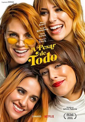 Несмотря ни на что / A pesar de todo (2019)