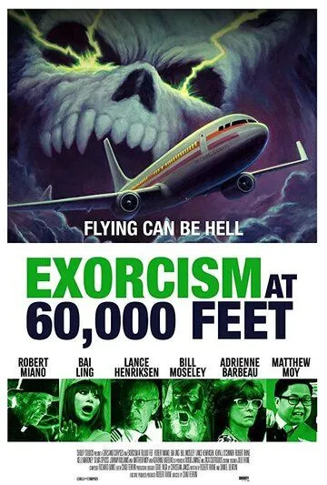 Экзорцизм на высоте 18 километров / Exorcism at 60,000 Feet (2019)