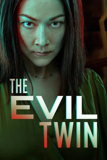 Злой близнец / The Evil Twin (2021)