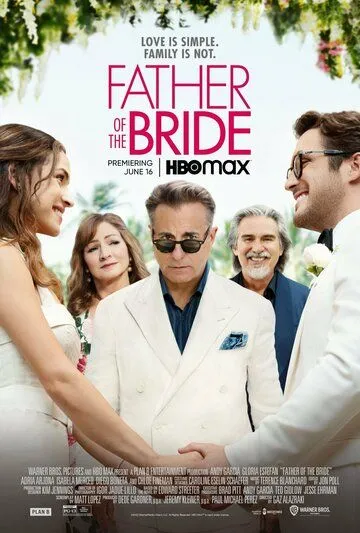 Отец невесты / Father of the Bride (2022)