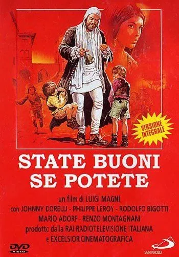 Будьте добрыми... если сможете / State buoni se potete (1983)