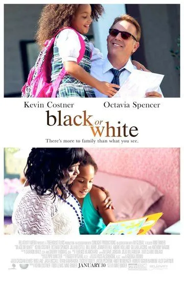 Чёрное или белое / Black or White (2014)