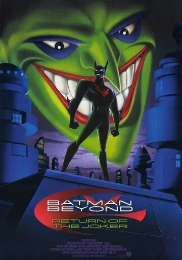 Бэтмен будущего: Возвращение Джокера / Batman Beyond: Return of the Joker (2000)