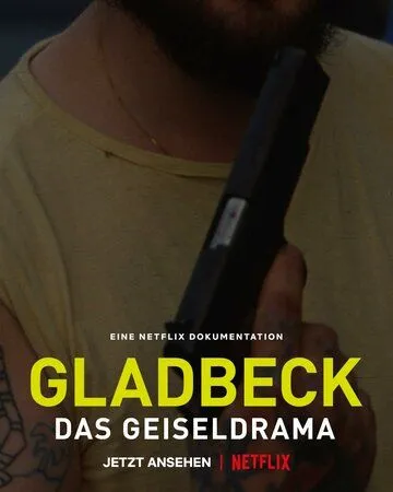 Захват заложников в Гладбеке / Gladbeck: The Hostage Crisis (2022)