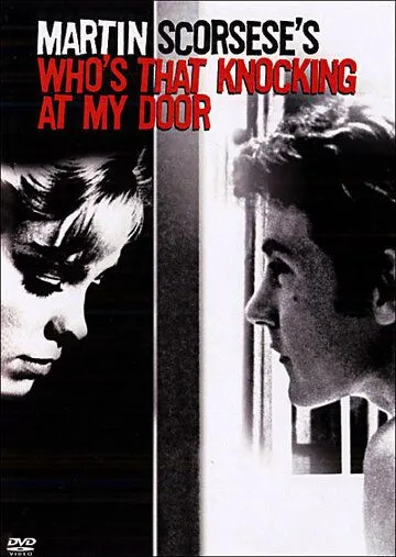 Кто стучится в дверь ко мне? / Who's That Knocking at My Door (1967)