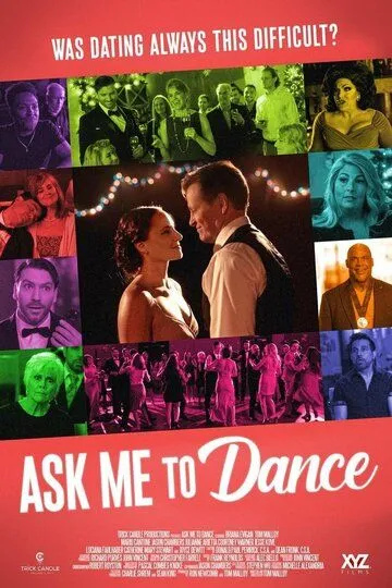 Пригласи меня на танец / Ask Me to Dance (2022)