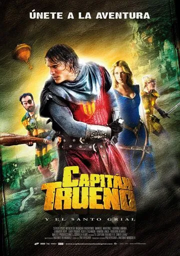 Капитан Гром и Святой Грааль / El Capitán Trueno y el Santo Grial (2011)