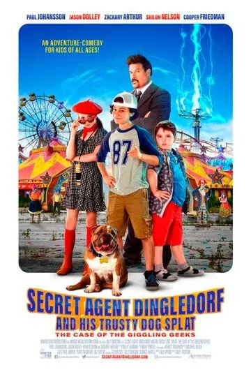 Секретный агент Динглдорф и его верный пес Сплэт / Secret Agent Dingledorf and His Trusty Dog Splat (2021)