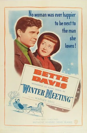 Зимняя встреча / Winter Meeting (1948)