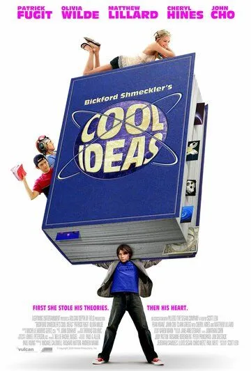 Гениальные идеи / Bickford Shmeckler's Cool Ideas (2006)