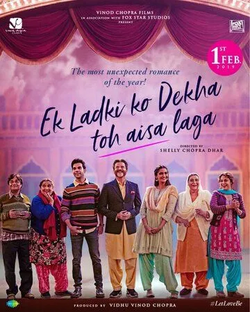 Что я почувствовал, когда увидел эту девушку / Ek Ladki Ko Dekha Toh Aisa Laga (2019)