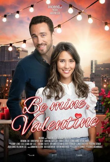 Будь моей валентинкой / Be Mine, Valentine (2022)