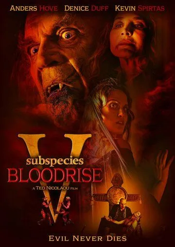 Подвиды 5: Кровавое восхождение / Subspecies V: Blood Rise (2023)