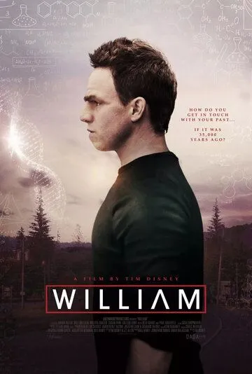 Уильям. Последний неандерталец / William (2019)