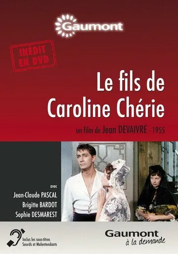 Сын Каролины Шери / Le fils de Caroline chérie (1955)