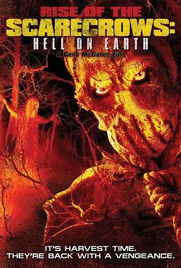 Восхождение пугал: Ад на земле / Rise of the Scarecrows: Hell on Earth (2021)