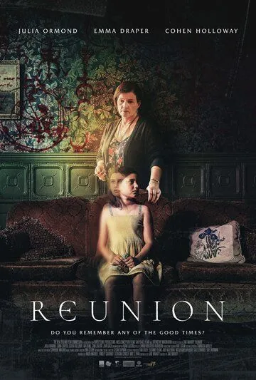 Воссоединение / Reunion (2020)