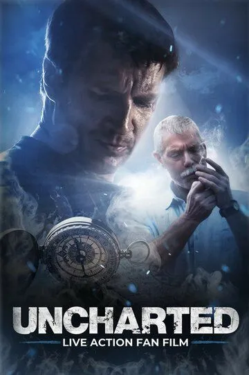 Неизведанное / Uncharted: Live Action Fan Film (2018)